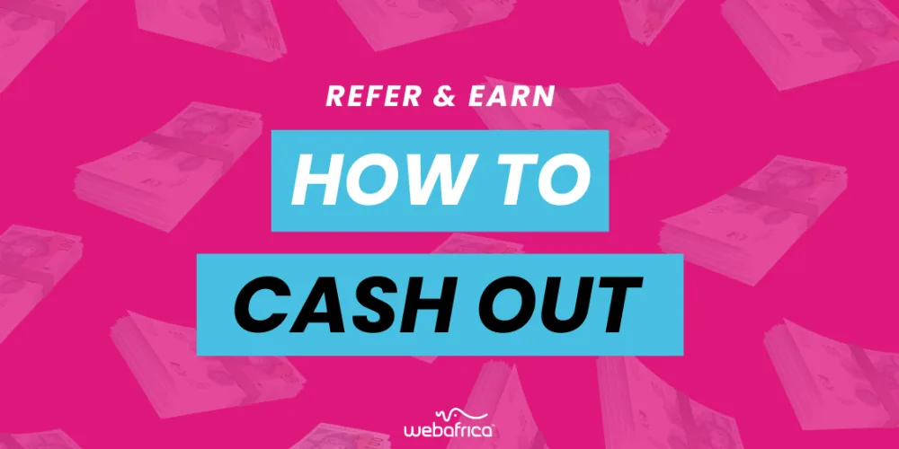 Refer & Earn : How To Cash Out