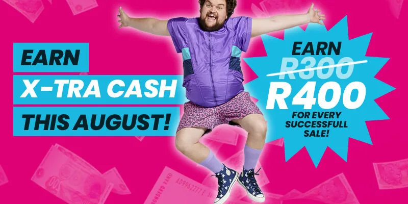 Earn X-Tra Cash This August!