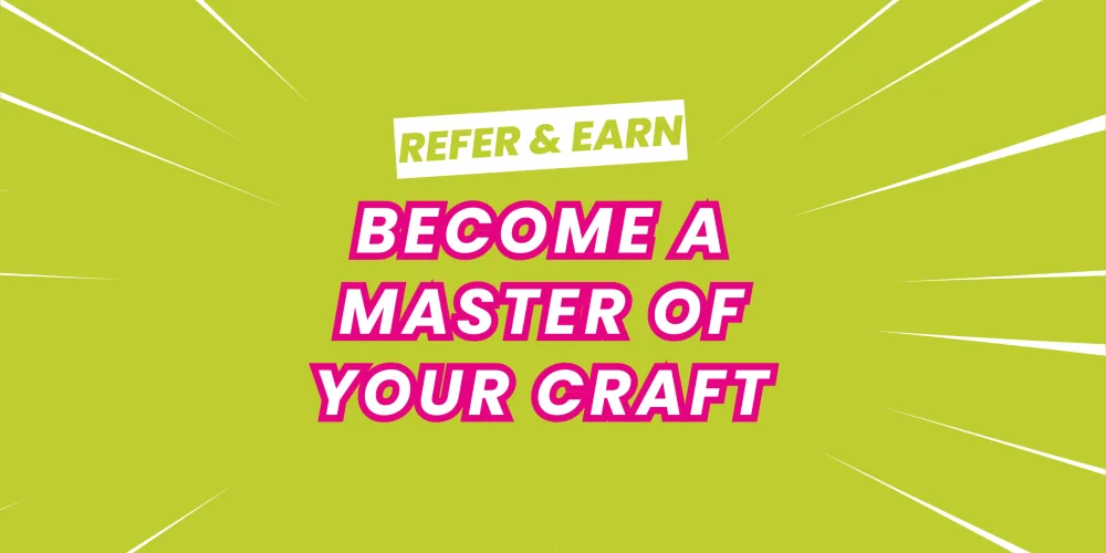 Refer & Earn : Become a Master of your Craft – Traits that Salespeople Need