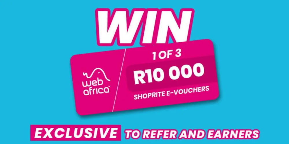 REFER & EARN : WIN 1 OF 3 R10 000 SHOPRITE VOUCHERS
