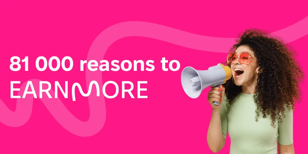 81 000 Reasons to EarnMore